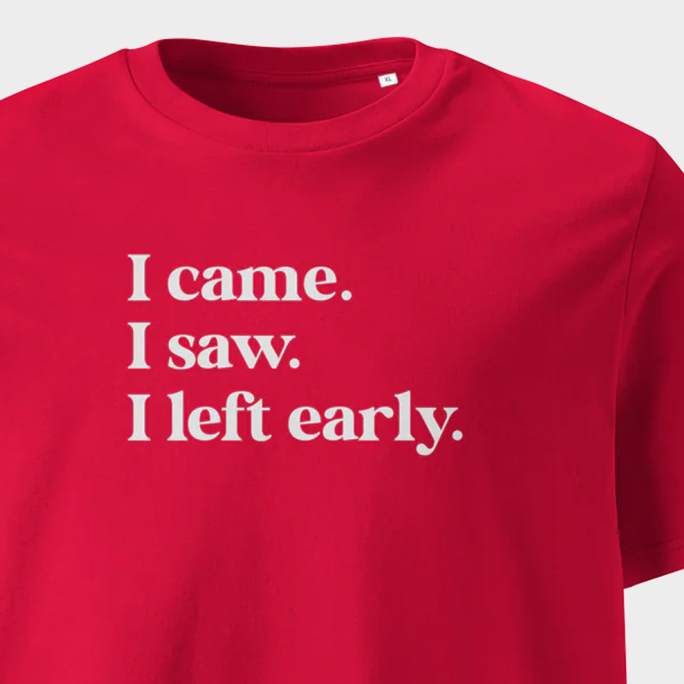 Left Early Tee