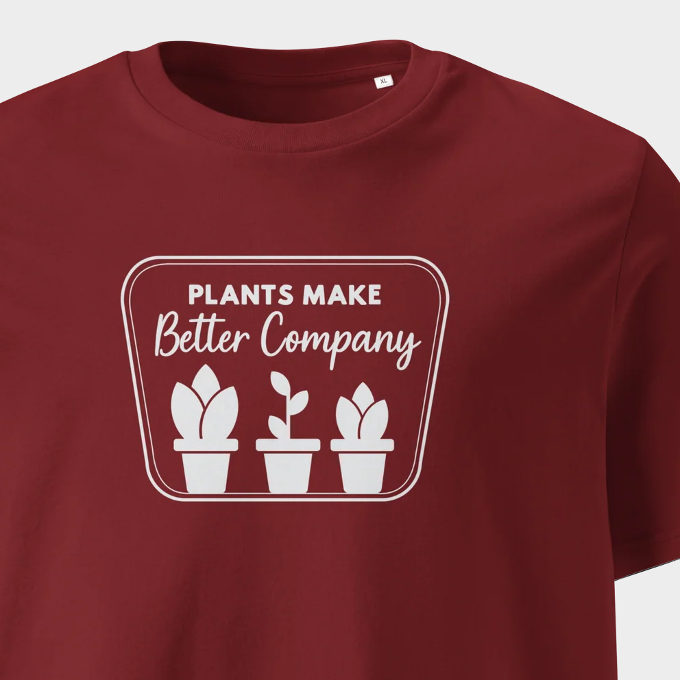 Plants Make Better Company Tee